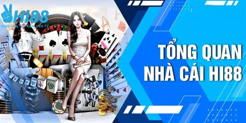 Những điều bạn cần biết về sân chơi HI888