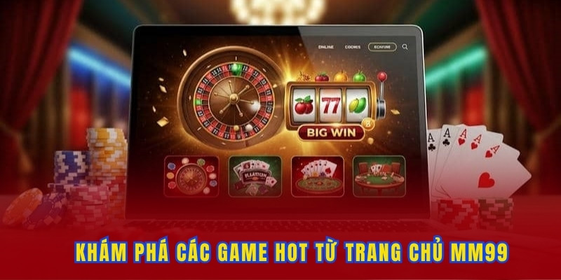 cac-game-cua-mm99