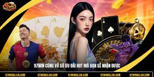 97win-cung-vo-so-uu-dai-hot-ma-ban-se-nhan-duoc